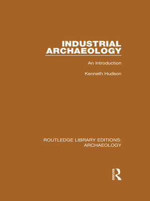 cover image of Industrial Archaeology